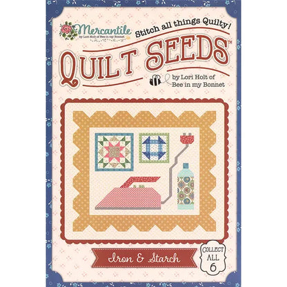 Mercantile Quilt Seeds Iron & Starch Quilt Pattern