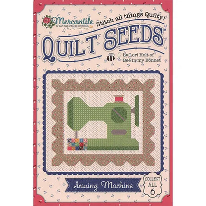 Mercantile Quilt Seeds Sewing Machine Quilt Pattern