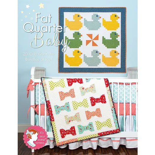 Fat Quarter Baby Quilt Book by It's So Emma